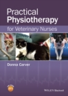 Practical Physiotherapy for Veterinary Nurses - eBook