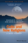 Cults and New Religions : A Brief History - Book