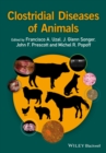 Clostridial Diseases of Animals - eBook