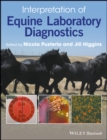 Interpretation of Equine Laboratory Diagnostics - Book