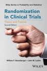 Randomization in Clinical Trials : Theory and Practice - Book