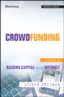 Crowdfunding : A Guide to Raising Capital on the Internet - eBook