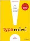 Type Rules : The Designer's Guide to Professional Typography - eBook