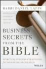 Business Secrets from the Bible : Spiritual Success Strategies for Financial Abundance - eBook
