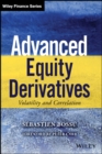 Advanced Equity Derivatives : Volatility and Correlation - Book