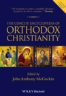 The Concise Encyclopedia of Orthodox Christianity - Book