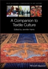 A Companion to Textile Culture - eBook