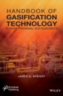Handbook of Gasification Technology : Science, Processes, and Applications - Book