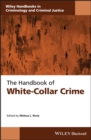 The Handbook of White-Collar Crime - Book