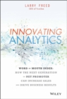 Innovating Analytics : How the Next Generation of Net Promoter Can Increase Sales and Drive Business Results - Book