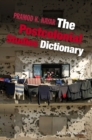The Postcolonial Studies Dictionary - eBook