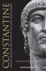 Constantine : Dynasty, Religion and Power in the Later Roman Empire - Book