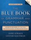 The Blue Book of Grammar and Punctuation : An Easy-to-Use Guide with Clear Rules, Real-World Examples, and Reproducible Quizzes - Book