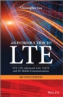 An Introduction to LTE : LTE, LTE-Advanced, SAE, VoLTE and 4G Mobile Communications - Book