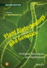 Plant Biotechnology and Genetics : Principles, Techniques, and Applications - eBook