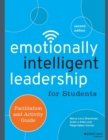 Emotionally Intelligent Leadership for Students : Facilitation and Activity Guide - Book