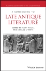 A Companion to Late Antique Literature - Book