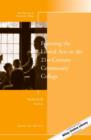 Fostering the Liberal Arts in the 21st-Century Community College : New Directions for Community Colleges, Number 163 - Book