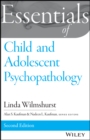 Essentials of Child and Adolescent Psychopathology - Book