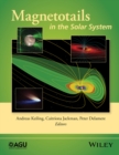 Magnetotails in the Solar System - Book