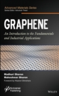 Graphene : An Introduction to the Fundamentals and Industrial Applications - Book