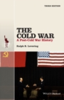 The Cold War : A Post-Cold War History - Book