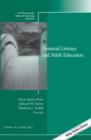 Financial Literacy and Adult Education : New Directions for Adult and Continuing Education, Number 141 - Book