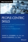 People-Centric Skills : Interpersonal and Communication Skills for Auditors and Business Professionals - Book