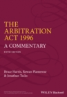 The Arbitration Act 1996 : A Commentary - eBook