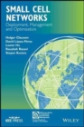 Small Cell Networks : Deployment, Management, and Optimization - Book