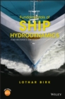 Fundamentals of Ship Hydrodynamics : Fluid Mechanics, Ship Resistance and Propulsion - Book