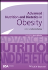 Advanced Nutrition and Dietetics in Obesity - eBook