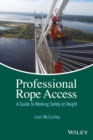 Professional Rope Access : A Guide To Working Safely at Height - Book