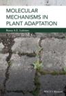 Molecular Mechanisms in Plant Adaptation - Book