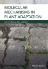 Molecular Mechanisms in Plant Adaptation - eBook