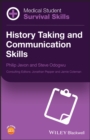 Medical Student Survival Skills : History Taking and Communication Skills - Book