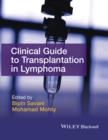 Clinical Guide to Transplantation in Lymphoma - Book