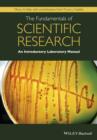 The Fundamentals of Scientific Research : An Introductory Laboratory Manual - eBook