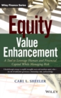 Equity Value Enhancement : A Tool to Leverage Human and Financial Capital While Managing Risk - Book