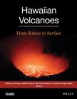 Hawaiian Volcanoes : From Source to Surface - Book