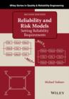 Reliability and Risk Models : Setting Reliability Requirements - Book