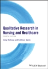 Qualitative Research in Nursing and Healthcare - eBook