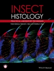 Insect Histology : Practical Laboratory Techniques - eBook