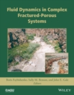 Fluid Dynamics in Complex Fractured-Porous Systems - Book