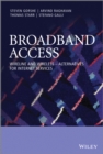 Broadband Access : Wireline and Wireless - Alternatives for Internet Services - eBook