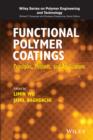Functional Polymer Coatings : Principles, Methods, and Applications - eBook