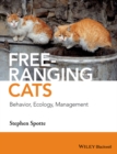 Free-ranging Cats : Behavior, Ecology, Management - Book