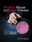 Alcohol Abuse and Liver Disease - Book