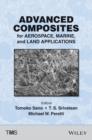 Advanced Composites for Aerospace, Marine, and Land Applications - Book