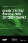 Quality of Service in Optical Packet Switched Networks - Book